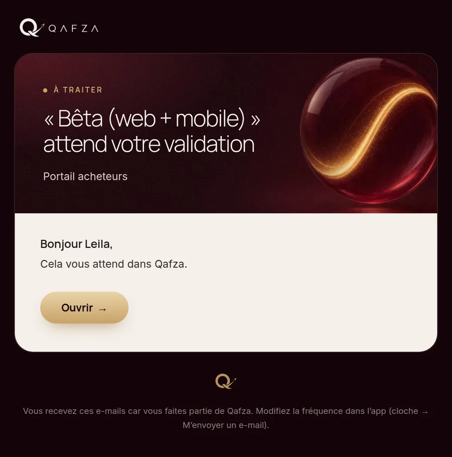 L’e-mail reçu quand une étape est prête
